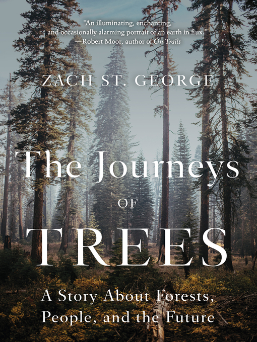 Title details for The Journeys of Trees by Zach St. George - Available
